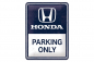 Preview: Blechschild "Honda Parking Only" - 20 x 15cm